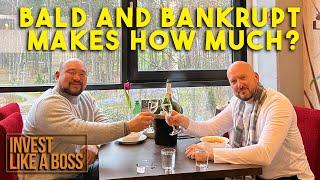 301: From Bald and Bankrupt to Bald and Banked Up