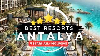 The Best 5-Star All-Inclusive Resorts in Antalya | Luxury Travel Guide 2024