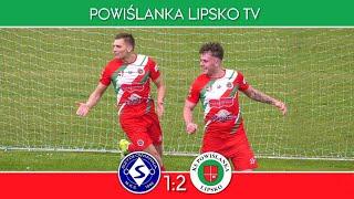 Szydłowianka Szydłowiec - Powiślanka Lipsko 1:2 (Skrót)