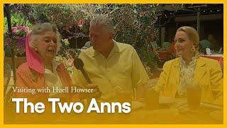 The Two Anns | Visiting with Huell Howser | KCET