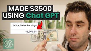 I Used ChatGPT To Make $3500 Online In 2 Days & Show You How (Must See)