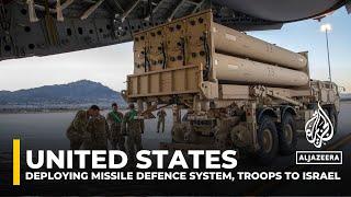 Pentagon confirms US to deploy THAAD anti-missile system and troops to Israel amid Iranian threats