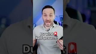 Du wirst gewarnt 