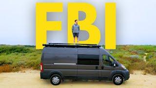 i used to work for the FBI but now i live in a van