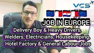 Job in Europe Work Permit Visa Schengen Country Visa | Driver Job in Europe