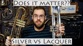 Does finish matter? Silver plate vs Lacquer on trumpets