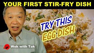 An egg stir-fry dish, a perfect first dish for you to improve your stir-frying skill