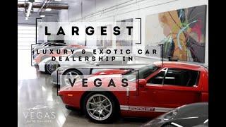 The Largest Luxury & Exotic Car Dealership in Vegas!!!