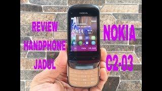 Review Handphone Jadul Nokia C2-03 Hp Klasik Kamera Slide Nostalgia