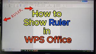 How to Show RULER in WPS OFFICE