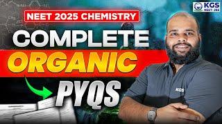 Complete Organic Chemistry PYQs | NEET 2025 Chemistry | YY Sir | KGS NEET