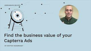 Find the business value of your Capterra Ads