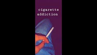 cigarette addiction