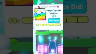 AUCTION HUGE CUPCAKE FOR 1 GEM In Pet Simulator X #shorts