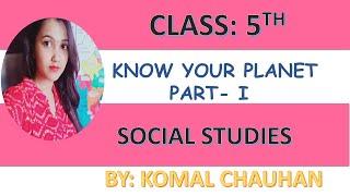 Class 5- Know your planet- (Globe) by learning bees