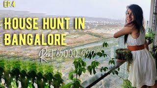 House Hunting for Rent in Bangalore | Bangalore Rental Apartments | Moving Series | Ep.4