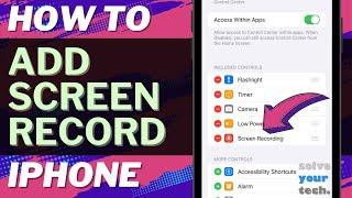 iOS 17: How to Add Screen Record on iPhone