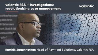valantic FSA - Investigations revolutionizing case management
