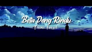 Beta Deng Rindu - Devan Fareck