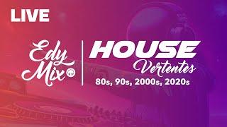 LIVE AO VIVO: HOUSE VERTENTES  90s, 2000s e ATUAIS | No COMANDO das MIXAGENS DJ Edy Mix.