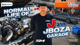 Normal life of J จากเด็กอู่ สู่ เจ้าสำนัก JBOZA Garage