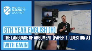 The language of Argument - Leaving Cert English