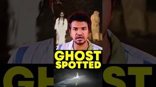 Delhi Ghost Spotted 