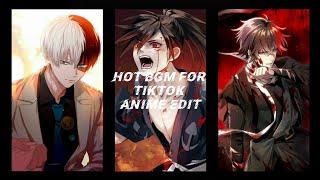 HOT BGM FOR TIKTOK ANIME EDIT 「YFMoon Music Channel」