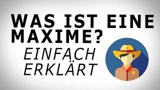 Kant: Was ist eine Maxime? Einfach erklärt! AMODO, Philosophie begreifen!