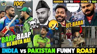 India vs Pakistan Funny Roast  Real King vs King  Pakistan Excuses After Lose IND vs PAK CT 2025