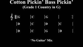 RGT Gr 1 - Cotton Pickin Bass Pickin - No Guitar