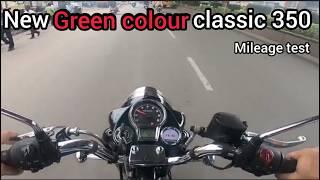 NEW CLASSIC 350 Green colour Reborn Mileage Test | new halcyon green mileage test