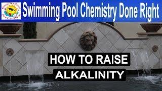 How to raise alkalinity in a pool