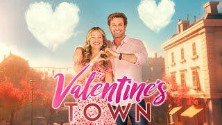 Valentine's Town | Full Romance Movie | Jonathan Stoddard | Lindsey Dresbach