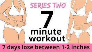 7 DAY CHALLENGE - 7 MINUTE WORKOUT TO LOSE BELLY FAT - HOME WORKOUT TO LOSE INCHES - START TODAY