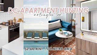 APARTMENT HUNTING IN DC METRO AREA | ARLINGTON, VA | $2500 BUDGET | rent prices, best apartment tips