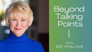 Dee Wallace: You Have to Claim What You Want to Create What You Want