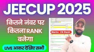 JEECUP Marks Vs Rank 2025 | COUNSELLING | GOVERNMENT COLLEGE | JEECUP CUT-OFF 2025