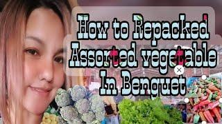 How to Repacked Assorted vegetables in Benguet