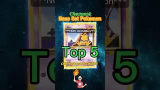 Top 5 CHEAPEST Base Set Pokemon Cards  #shorts #top5 #baseset