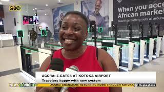 ACCRA: TRAVELLERS APPLAUDS KOTOKA AIRPORT’S E-GATES