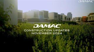 DAMAC Projects - Construction Updates | November 2024