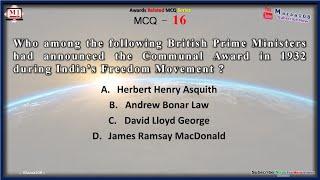 Who among the following British Prime Ministers had announced the Communal Award in 1932 during ...