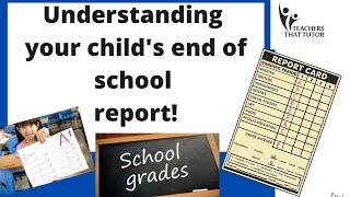 End of school year report! (what you need to know)