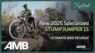 The Ultimate Review of 2025 Specialized Stumpjumper 15 | The Best All-In-One Mountain Bike?
