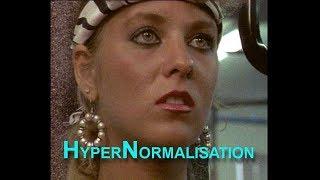 #HYPERNORMALISATION (vostf) : Are we living in a "fake word" ? ••• VIVRE DANS UN MONDE FACTICE