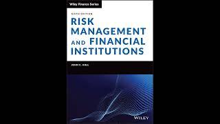 Risk Management and Financial Institutions (Wiley Finance)