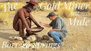 The Gold Miner and Mule of Borrego Springs