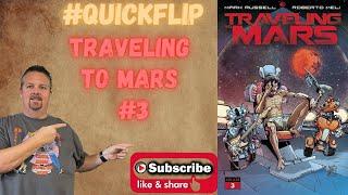 Traveling to Mars #3 Ablaze Comics #QuickFlip Comic Book Review Mark Russell,Roberto Meli #shorts