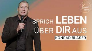 Konrad Blaser: Es ist nicht zu spät | Predigt